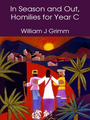 cover image of In Season and Out, Homilies for Year C